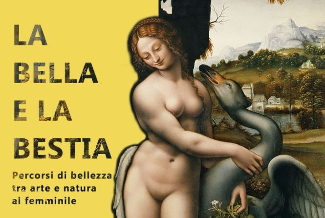La bella e la bestia. Percorsi di bellezza tra arte e natura al femminile