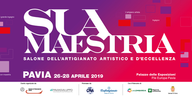 A Pavia arriva SuaMaestria: salone dell’Artigianato Artistico e d’eccellenza