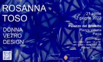 Rosanna Toso: Donna. Vetro. Design. Dal 21 aprile a Palazzo Broletto